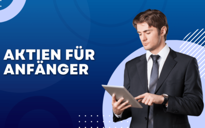 Aktien fuer Anfaenger 400x250 - Blog